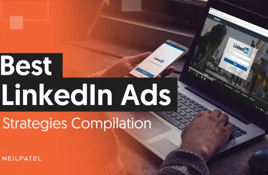 Best LinkedIn Ads Strategies Compilation